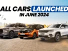 These cars were launched in June 2024